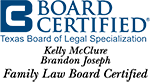 Board Certified Texas Board of Legal Specialization